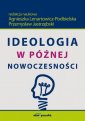 okładka książki - Ideologia w późnej nowoczesności