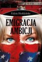 okładka książki - Emigracja ambicji