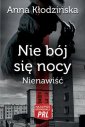 okładka książki - Nie bój się nocy. Nienawiść