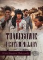 okładka książki - Tuaregowie i caterpillary