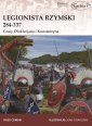 okładka książki - Legionista rzymski 284-337 Czasy