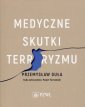 okładka książki - Medyczne skutki terroryzmu