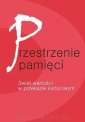 okładka książki - Przestrzenie pamięci. Świat wartości