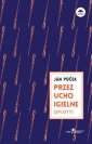 okładka książki - Przez ucho igielne (sploty)