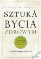 okładka książki - Sztuka bycia zdrowym