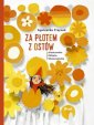 okładka książki - Za płotem z ostów