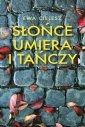 okładka książki - Słońce umiera i tańczy