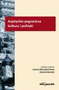 okładka książki - Azjatyckie pogranicza kultury i