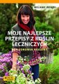 okładka książki - Moje najlepsze przepisy z roślin