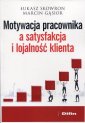 okładka książki - Motywacja pracownika a satysfakcja