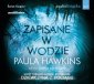 pudełko audiobooku - Zapisane w wodzie  książka audio