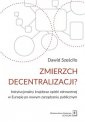 okładka książki - Zmierzch decentralizacji? Instytucjonalny