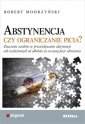 okładka książki - Abstynencja czy ograniczanie picia?