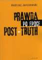 okładka książki - Prawda po epoce post-truth