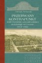 okładka książki - Przerwany kontrapunkt. Adolf Chybiński