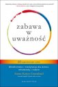 okładka książki - Zabawa w uważność 60 oryginalnych