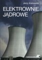 okładka książki - Elektrownie jądrowe