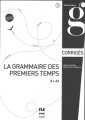 okładka podręcznika - Grammaire des premiers temps klucz