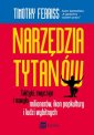 okładka książki - Narzędzia tytanów. Taktyki, zwyczaje