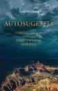 okładka książki - Autosugestia. Chrześcijańska sztuka