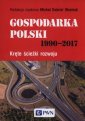 okładka książki - Gospodarka Polski 1990-2017. Kręte