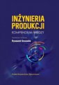 okładka książki - Inżynieria produkcji. Kompendium