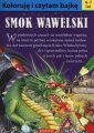 okładka książki - Koloruję i czytam bajkę. Smok Wawelski