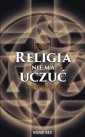 okładka książki - Religia nie ma uczuć