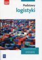 okładka podręcznika - Podstawy logistyki. Szkoła ponadgimnazjalna....