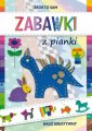 okładka książki - Zabawki z pianki. Bądź kreatywny