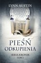 okładka książki - Pieśń odkupienia. Seria Kronik.