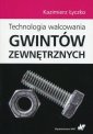 okładka książki - Technologia walcowania gwintów