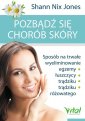 okładka książki - Pozbądź się chorób skóry. Sposób