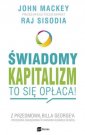 okładka książki - Świadomy kapitalizm to się opłaca