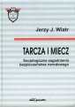 okładka książki - Tarcza i miecz. Socjologiczne zagadanienia