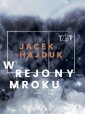 okładka książki - W rejony mroku