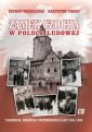 okładka książki - Zamek Czocha w Polsce Ludowej.