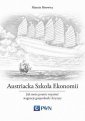 okładka książki - Austriacka Szkoła Ekonomii. Jak