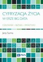 okładka książki - Cyfryzacja życia w erze Big Data.