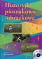 okładka książki - Historyjki piosenkowo-obrazkowe