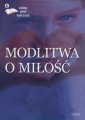 okładka książki - Modlitwa o miłość. Seria: Antologia