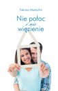 okładka książki - Nie pałac i nie więzienie. Jak