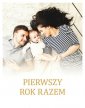 okładka książki - Pierwszy rok razem