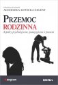 okładka książki - Przemoc rodzinna. Aspekty psychologiczne,