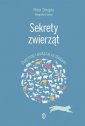 okładka książki - Sekrety zwierząt. Złap trop i podążaj