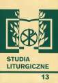 okładka książki - Studia liturgiczne. Tom 13. Liturgia