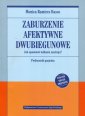 okładka książki - Zaburzenia afektywne dwubiegunowe.