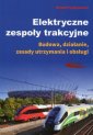 okładka książki - Elektryczne zespoły trakcyjne.