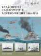 okładka książki - Krążowniki i niszczyciele Austro-Węgier