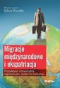 okładka książki - Migracje międzynarodowe i ekspatriacja.